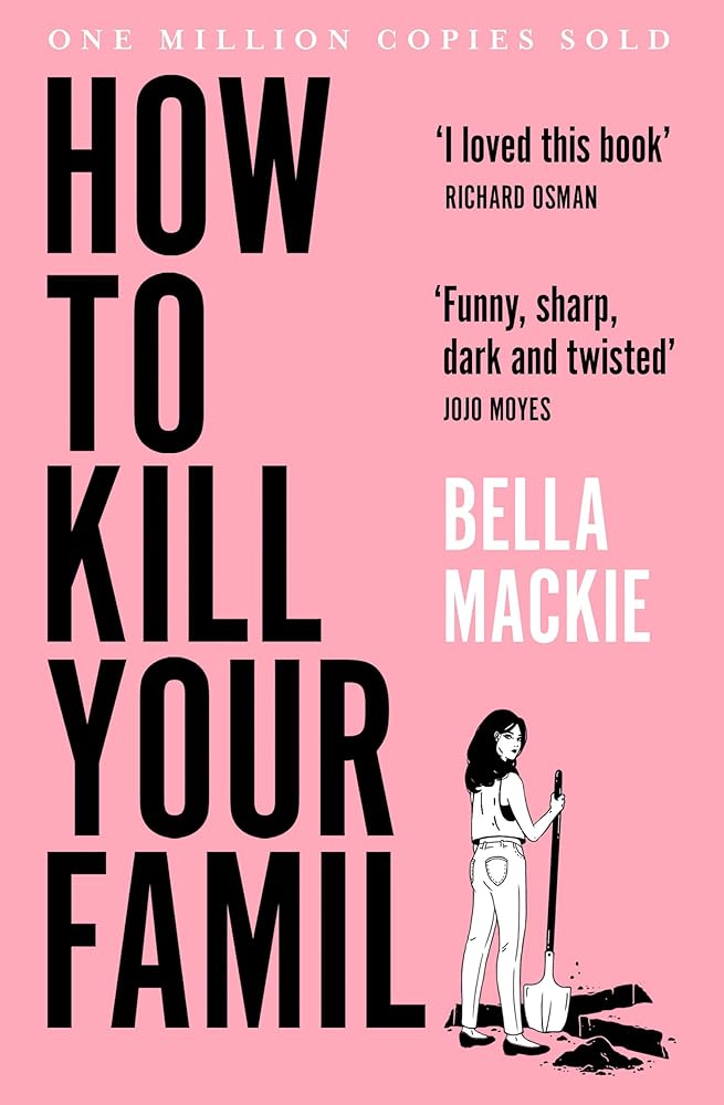 How to Kill Your Family: THE #2 SUNDAY TIMES BESTSELLER (International Edition) cover image