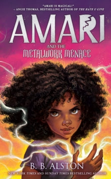 AMARI AND THE METALWORK MENACE