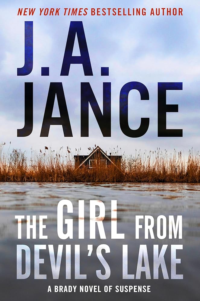 The Girl from Devil's Lake: A Gripping Mystery Novel of Murder, Cold Cases, and a Prolific Killer Lurking in a Small Arizona Town (Joanna Brady Mysteries) cover image