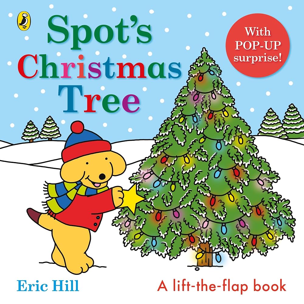 Spot's Christmas Tree: A lift-the-flap pop-up board book cover image