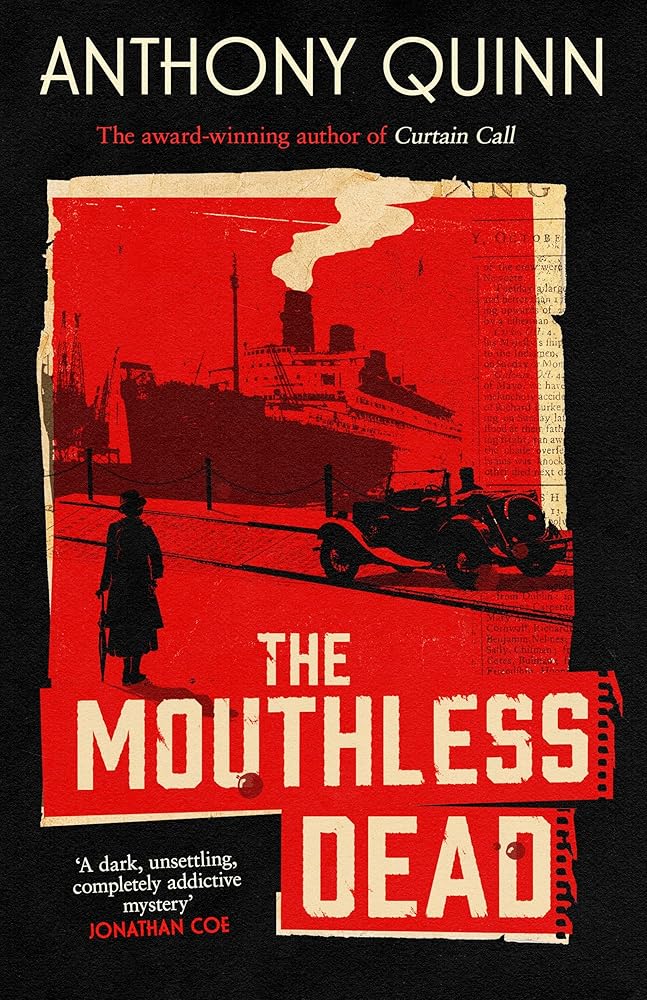 The Mouthless Dead: 'Completely addictive' Jonathan Coe cover image
