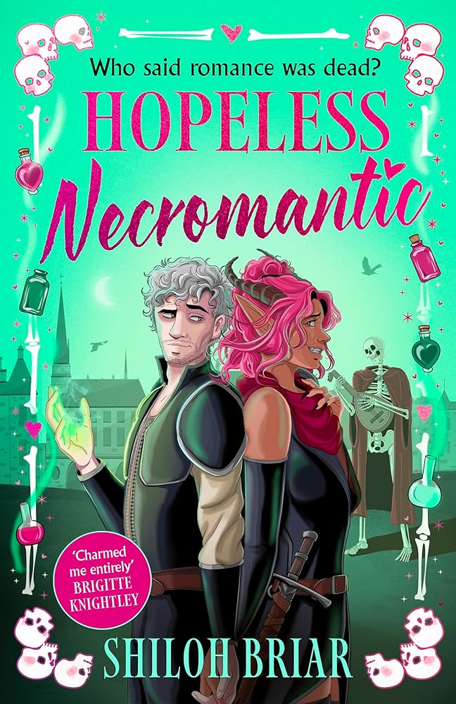 Hopeless Necromantic: A debut romantic fantasy that's good enough to raise the dead . . . cover image