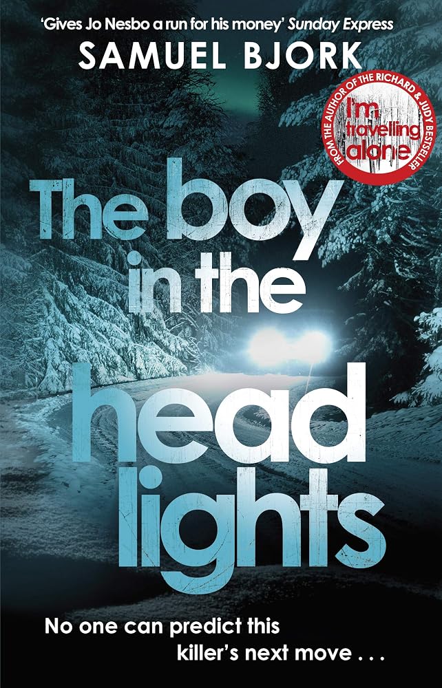 The Boy in the Headlights: (Munch and Krüger Book 3) cover image