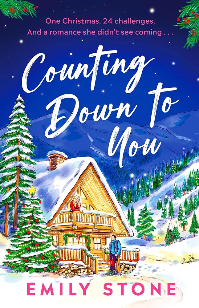 Counting Down to You: Don t miss the brand-new uplifting and utterly heart-warming festive novel coming 2026! cover image
