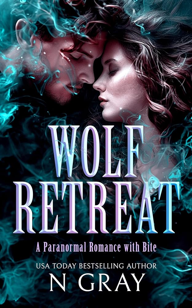 Wolf Retreat: A paranormal romance with bite! (Shifter Days, Vampire Nights & Demons in between, 5) cover image