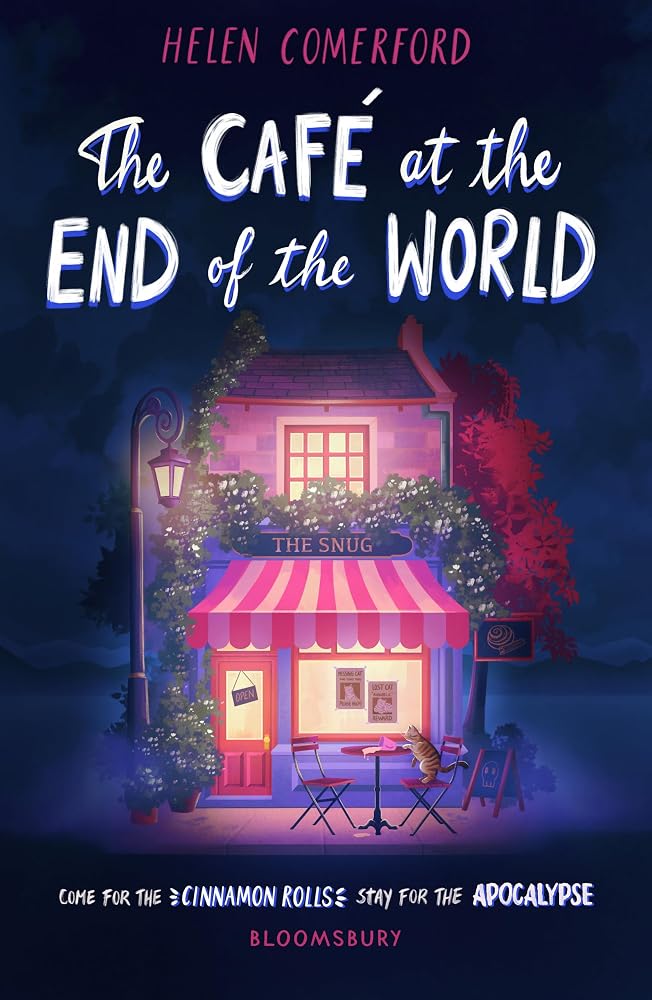 The Cafe at the End of the World: The meet-cute between cosy romance and apocalypse you didn't know you needed cover image