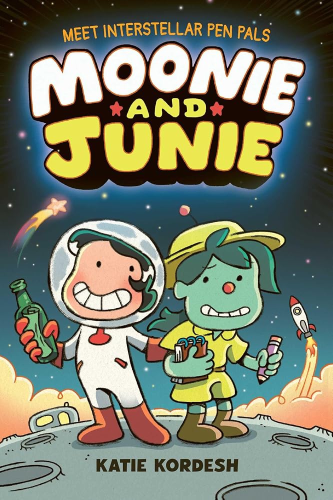 Moonie and Junie: Interstellar Pen Pals: A new graphic novel series from emmy-winning illustrator cover image