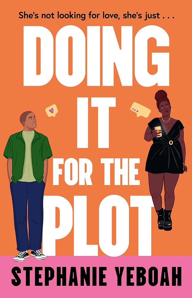 Doing it for the Plot: The perfect addictive, laugh-out-loud and swoon-worthy romcom for 2026! cover image