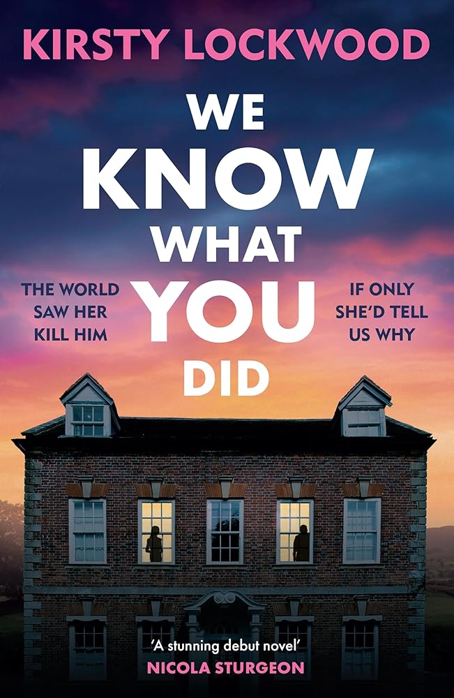 We Know What You Did: The most unforgettable debut crime novel you ll read in 2026 cover image