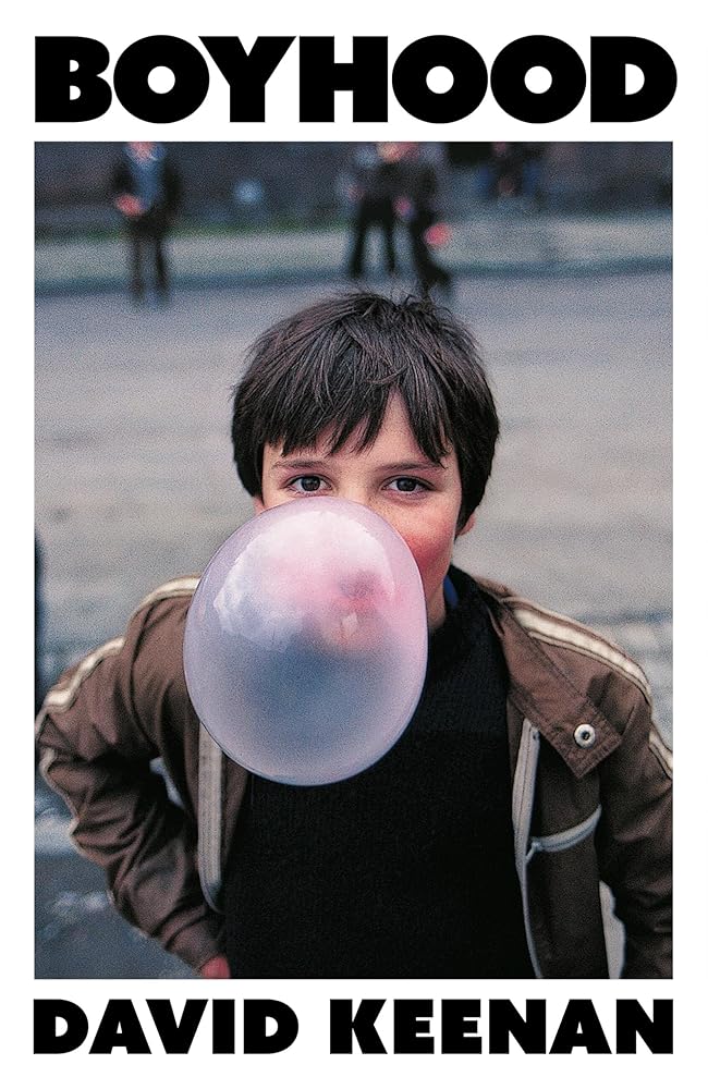 Boyhood: A complete triumph' Irvine Welsh cover image