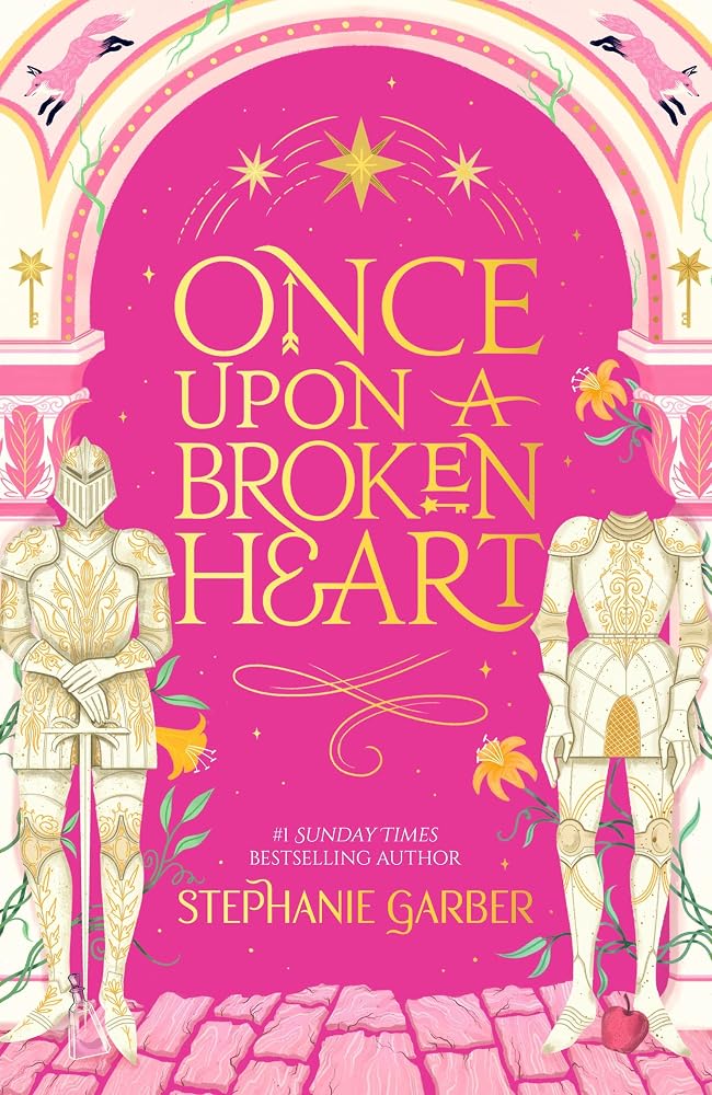 Once Upon a Broken Heart: The first book in the beloved fairytale sensation the Once Upon a Broken Heart series from the global No. 1 bestselling author of Caraval cover image