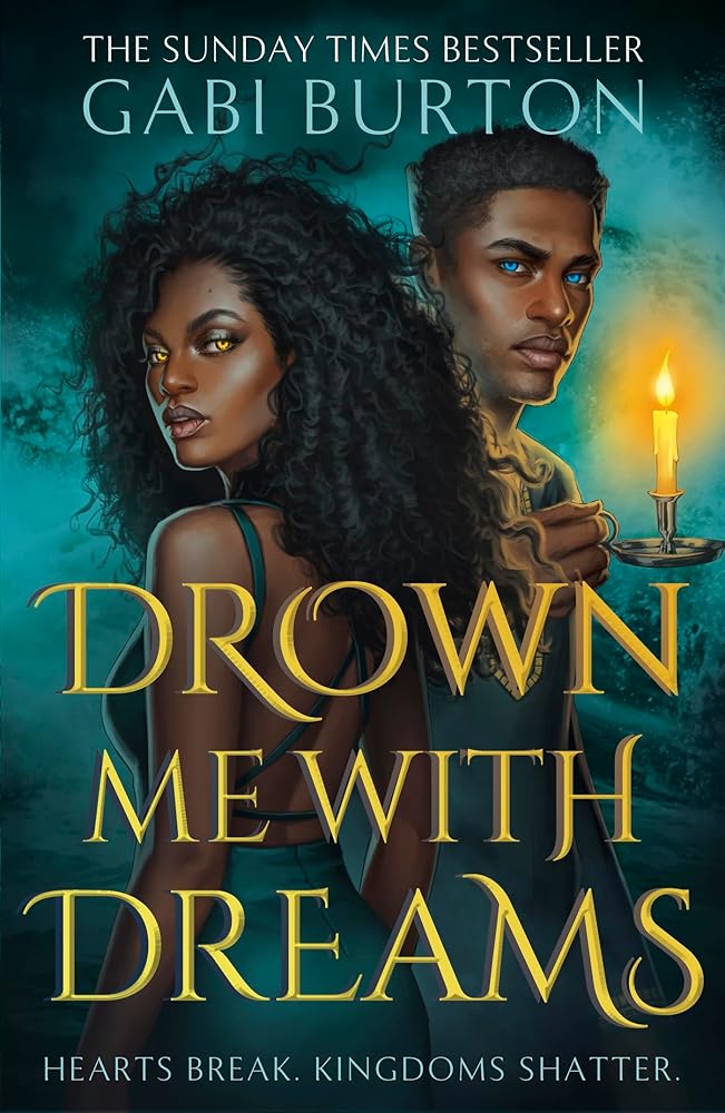 Drown Me With Dreams: the darkly enchanting young adult fantasy cover image
