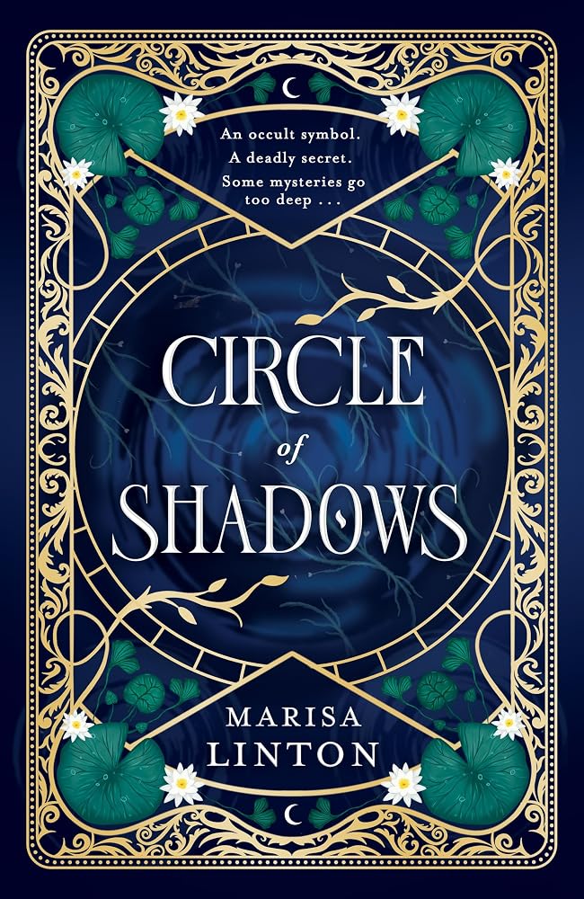 Circle of Shadows: A gripping historical fantasy horror steeped in mystery, romance and the macabre cover image