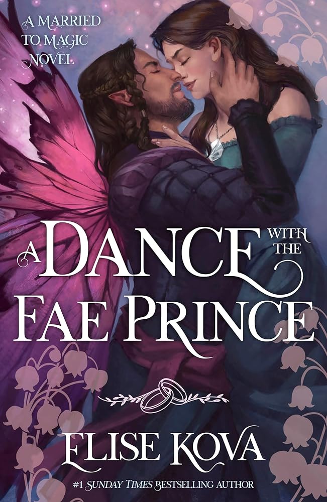 A Dance with the Fae Prince: the utterly addictive fantasy romance standalone inspired by Psyche and Eros cover image