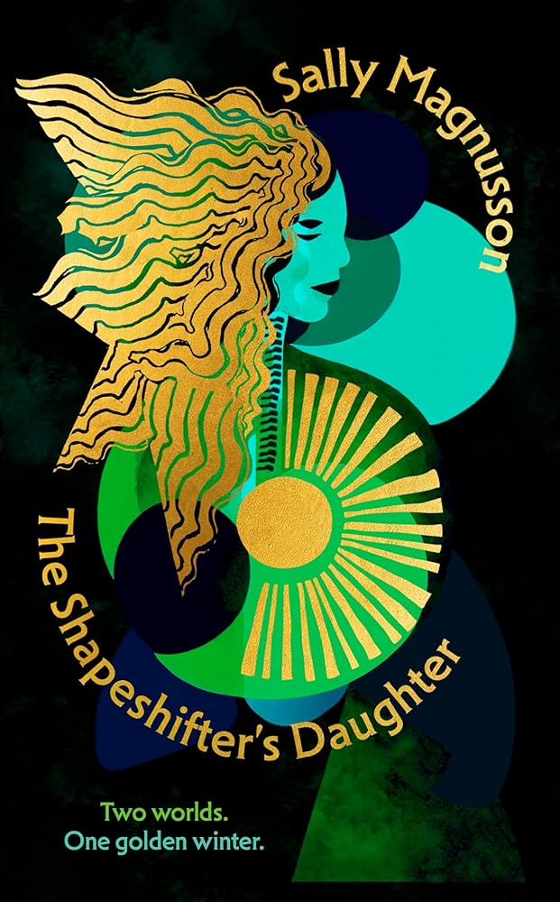 The Shapeshifter's Daughter: A powerful reimagining of the Norse myth of Hel of the underworld cover image