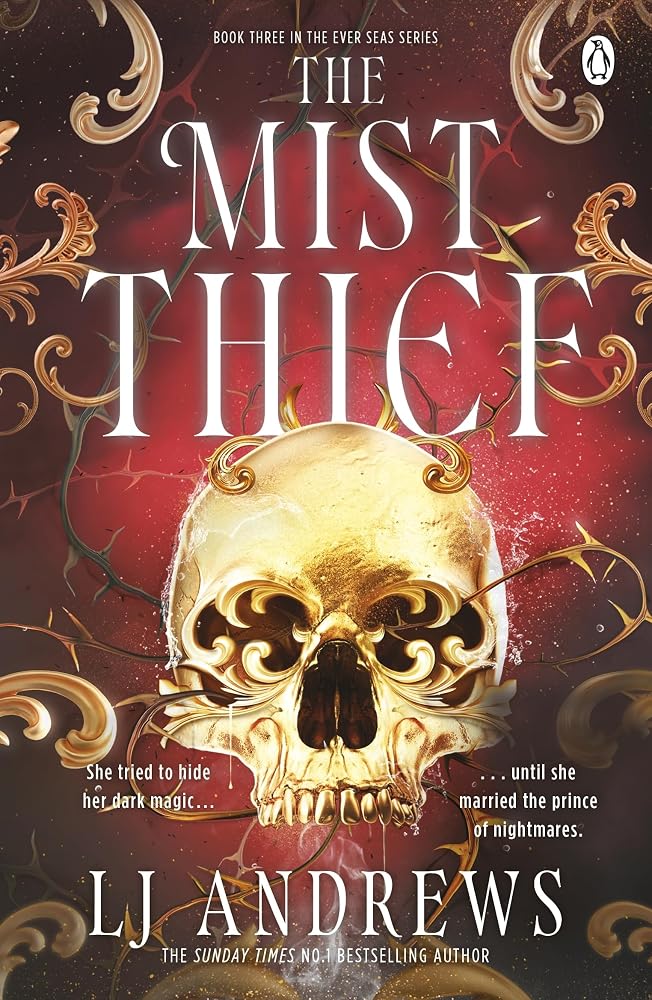 The Mist Thief: The Spellbinding Third Instalment in the Addictive Ever Seas Romantasy Saga cover image