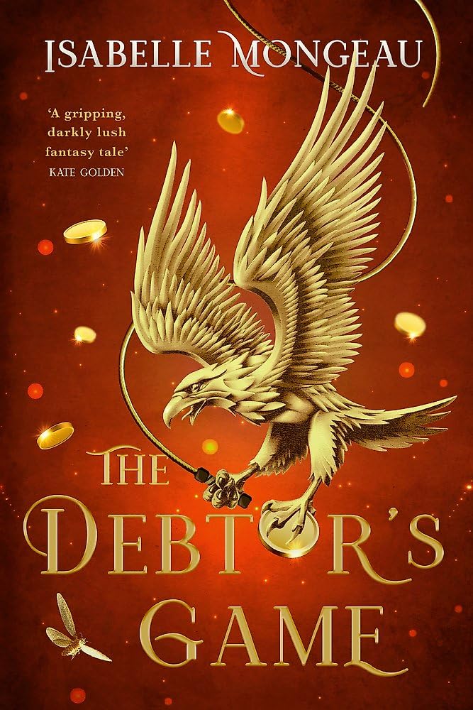 The Debtor's Game: the utterly irresistible, gritty and unique adult Fae fantasy cover image