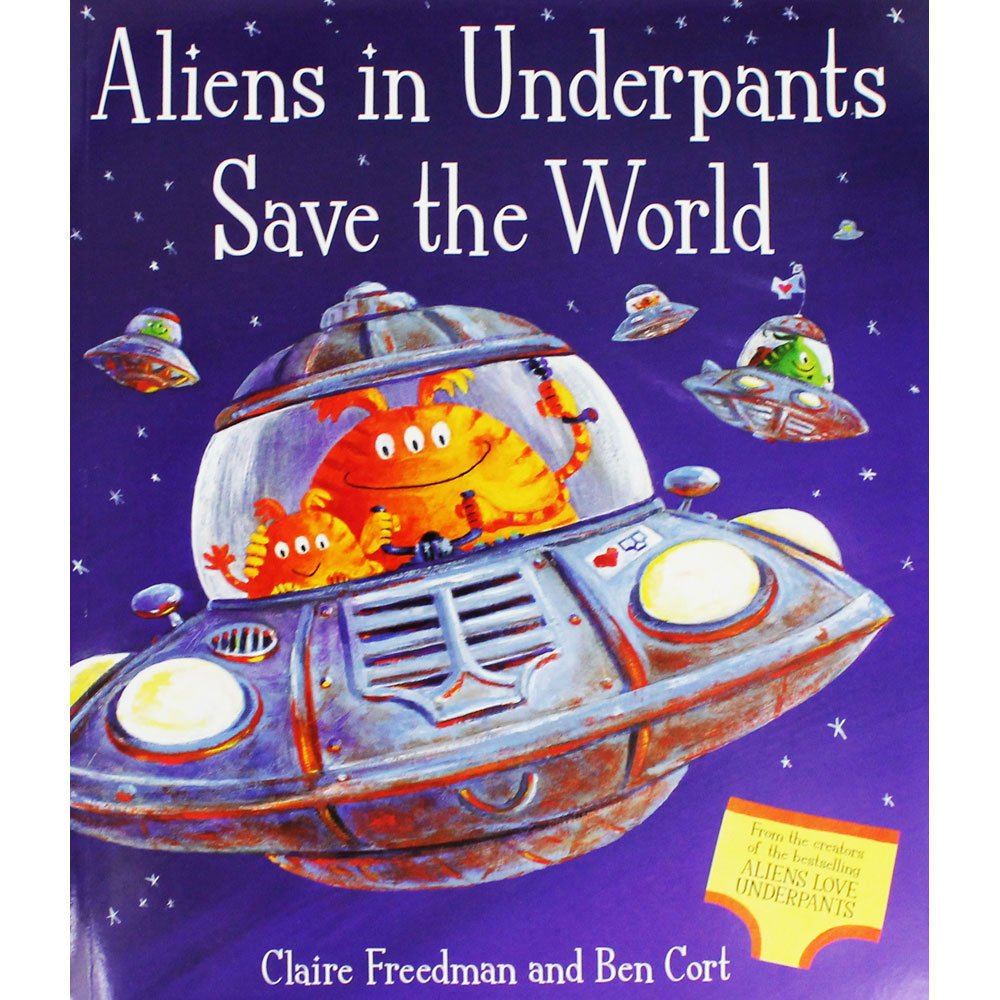 Aliens in Underpants Save the World cover image