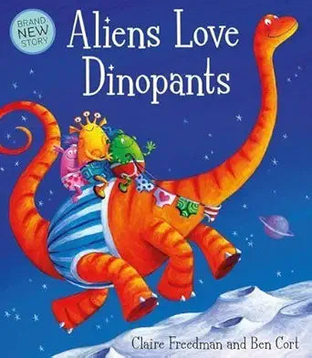Aliens Love Dinopants Pa cover image