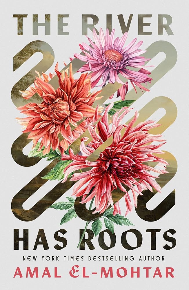 The River Has Roots: The Sweeping, Magical Solo Debut by the Best-Selling Co-Author of THIS IS HOW YOU LOSE THE TIME WAR cover image