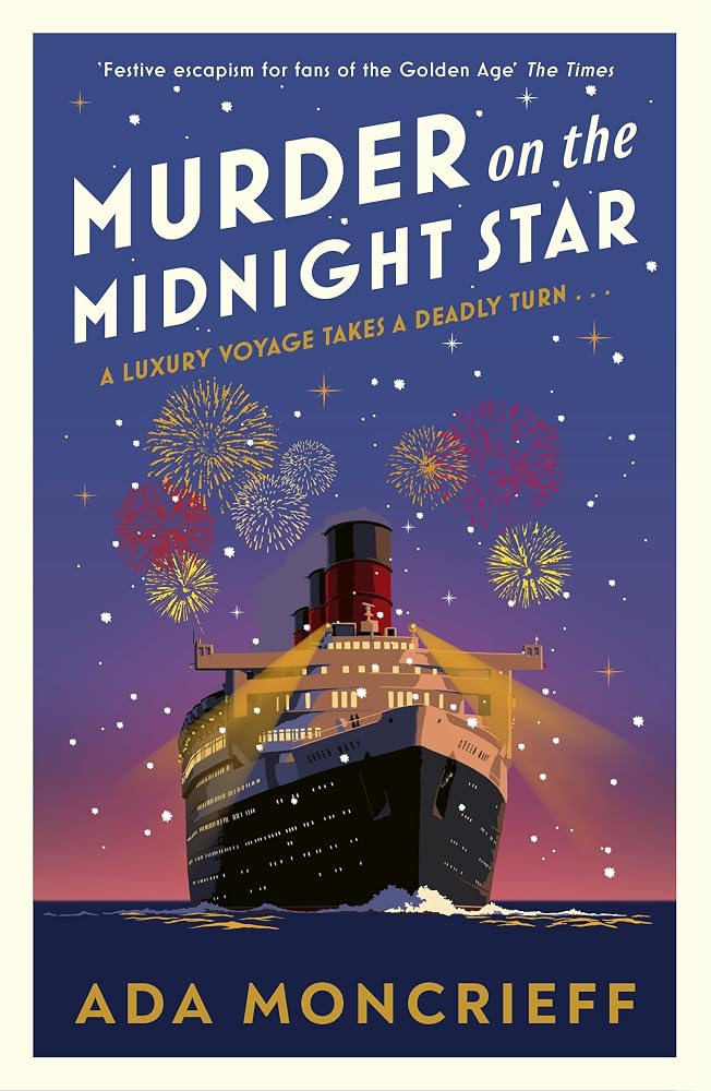 Murder on The Midnight Star: The cosy new murder mystery to escape with this Christmas cover image