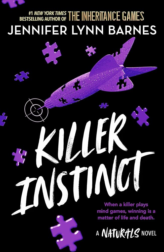 The Naturals: Killer Instinct: Book 2 in this unputdownable mystery series from the author of The Inheritance Games cover image