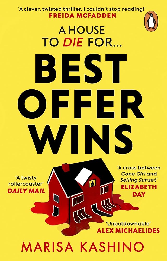 Best Offer Wins: A darkly funny psychological thriller about obsession, envy and a dream home cover image