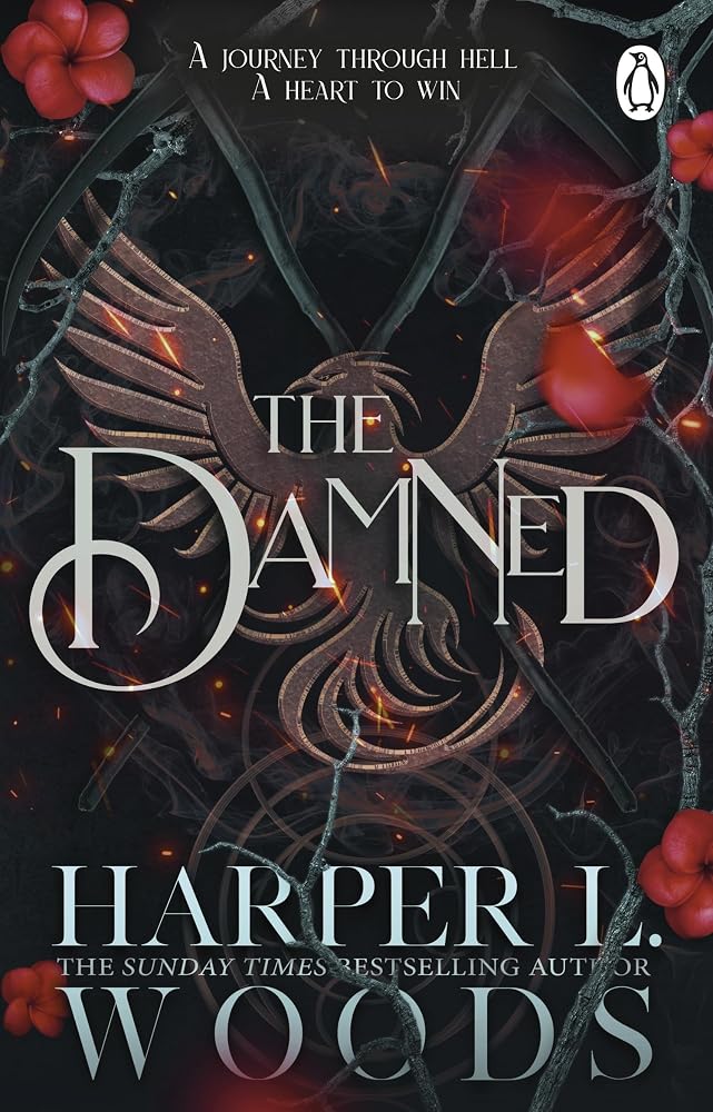 The Damned: The dark and steamy new fantasy romance from the Sunday Times bestselling author of The Coven cover image