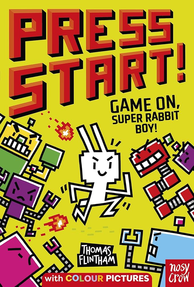Press Start! Game On, Super Rabbit Boy! cover image