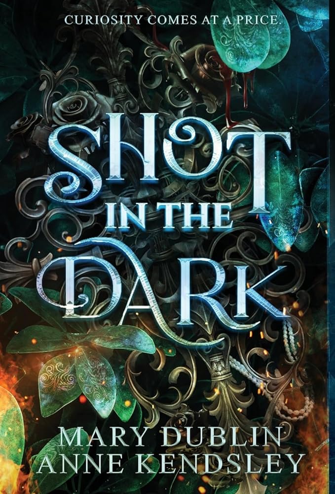 Shot in the Dark: A Spellbinding Enemies-to-Lovers Urban Fantasy Adventure cover image