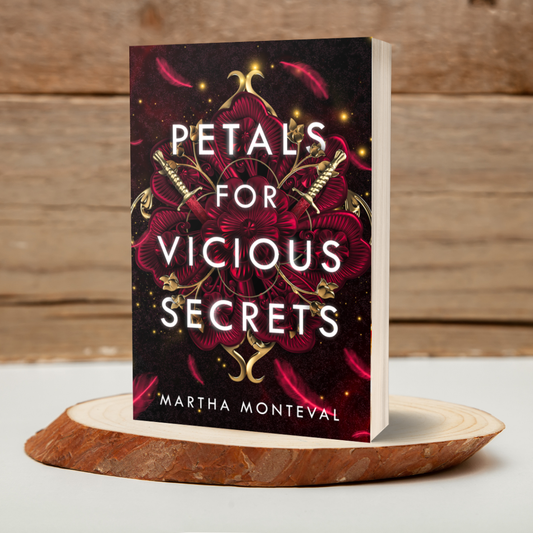 Petals for Vicious Secrets (The Panom Saga)