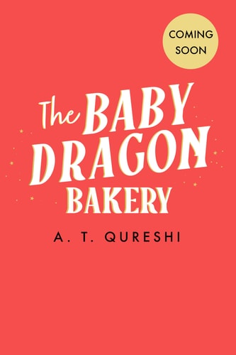 The Baby Dragon Bakery (the Baby Dragon Series, Book 2)