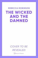 The Wicked and the Damned