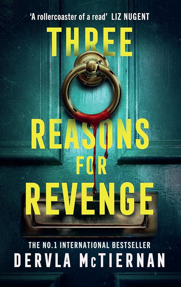 Three Reasons for Revenge: The must-read gripping fiction suspense book this season cover image