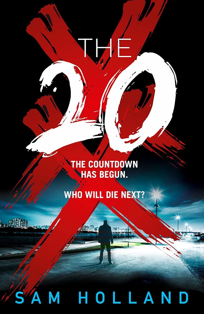 The Twenty: A chilling addictive serial killer thriller that will keep you up all night!: Book 2 cover image