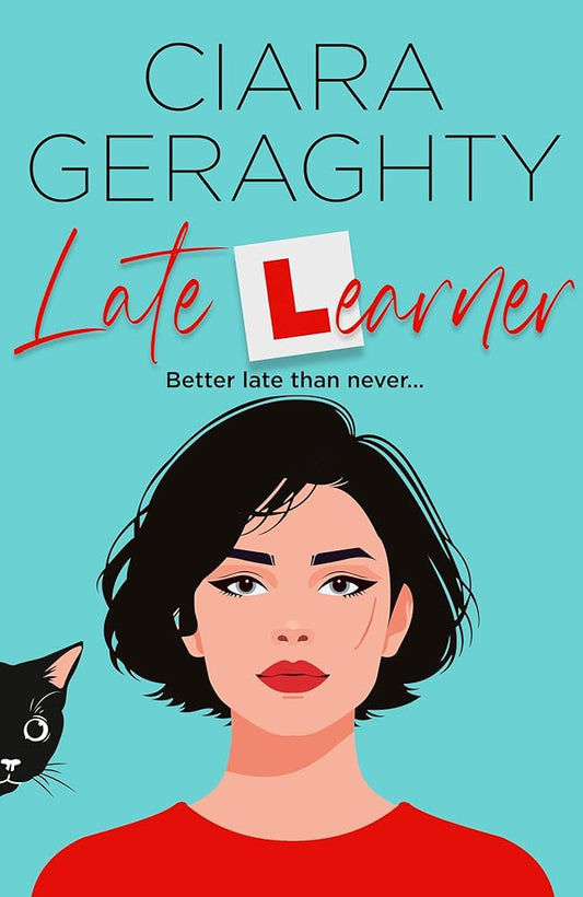 Late Learner: the new uplifting and life-affirming novel on bravery and overcoming life’s challenges from bestselling author cover image