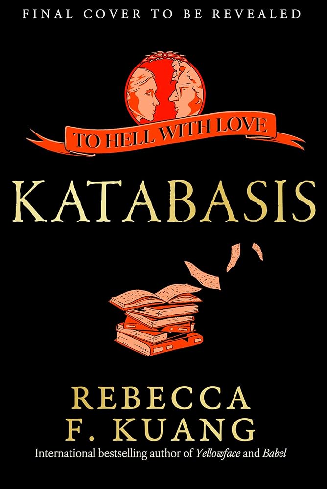 Katabasis: From the SUNDAY TIMES bestselling author of BABEL and YELLOWFACE cover image
