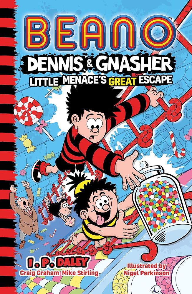 Beano Dennis & Gnasher: Little Menace’s Great Escape: Book 6 in the funniest illustrated series for children – perfect for funny kids aged 7, 8, 9 and 10! (Beano Fiction) cover image