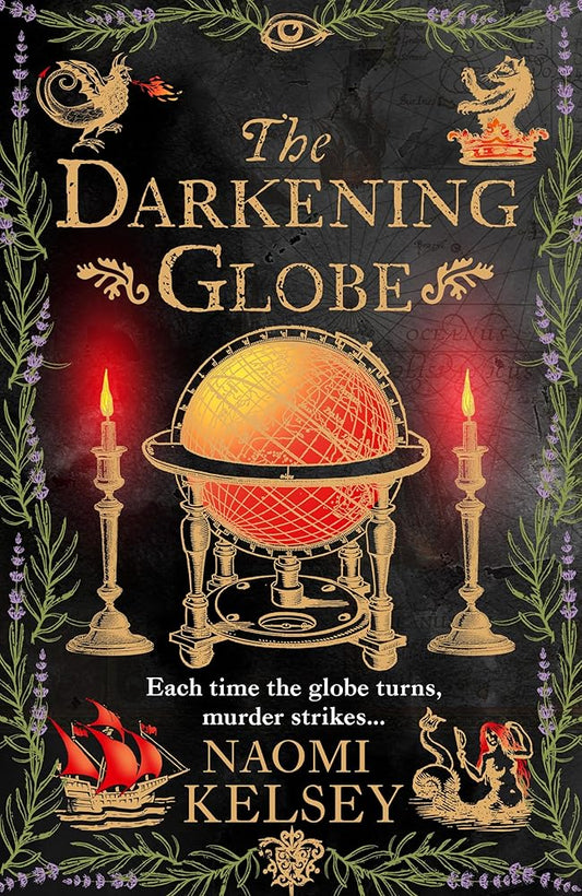 The Darkening Globe: A haunting historical thriller from the award-winning author cover image