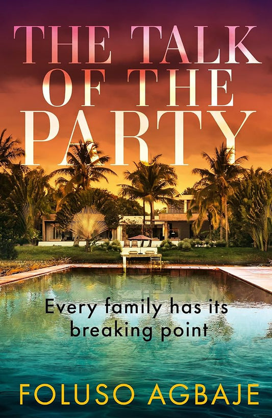 The Talk of the Party: Big Little Lies meets The White Lotus in this unputdownable Lagos-set thriller for 2026! cover image