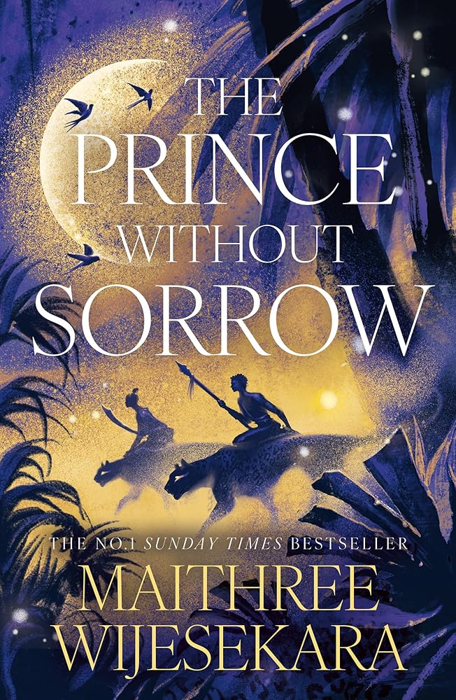 The Prince Without Sorrow: The No.1 Sunday Times Bestselling fantasy debut sensation of 2025: Book 1 cover image