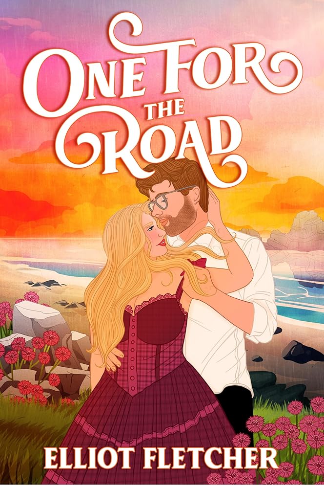 One for the Road: the perfect fake-dating, small-town spicy romance novel for summer 2026: Book 3 cover image