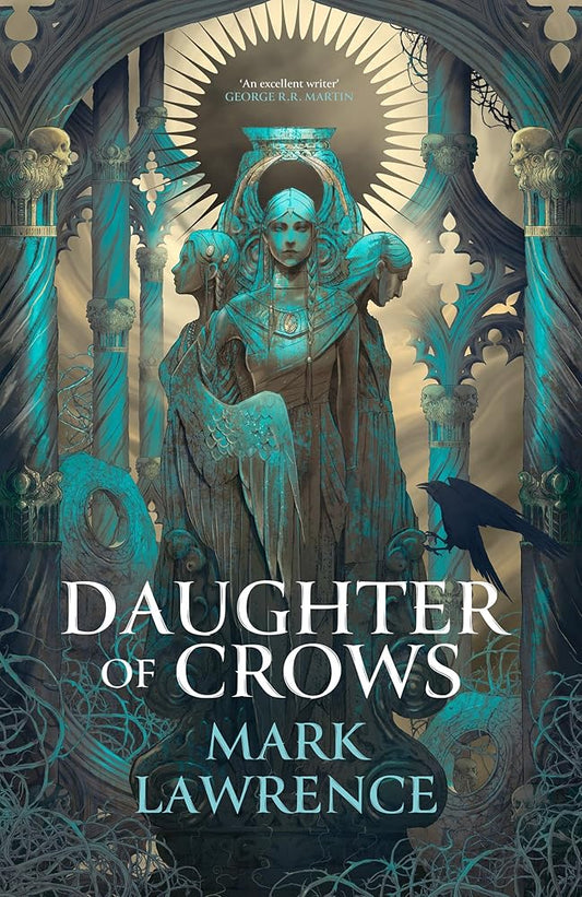 Daughter of Crows: Book one in a brand new series from the bestselling author of THE BOOK THAT WOULDN’T BURN cover image