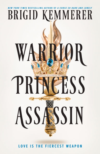 Warrior, Princess, Assassin