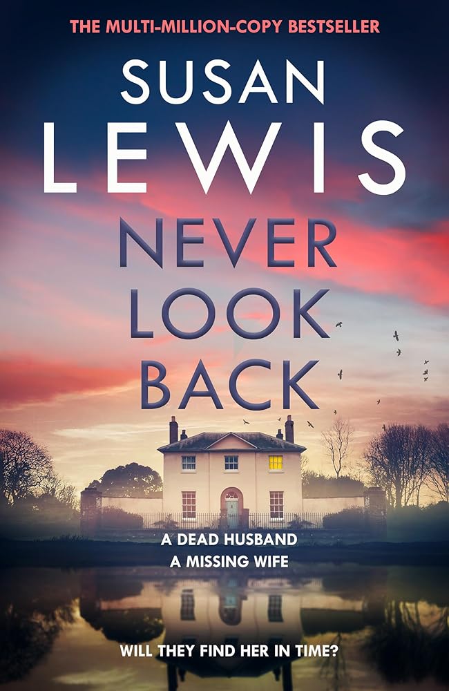 Never Look Back: The gripping new Cristy Ward thriller from the Sunday Times bestselling author! cover image