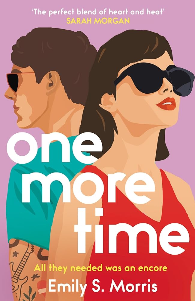 One More Time: A new hilarious second-chance, opposites-attract, spicy rockstar romance, the perfect escapist read for 2026! cover image