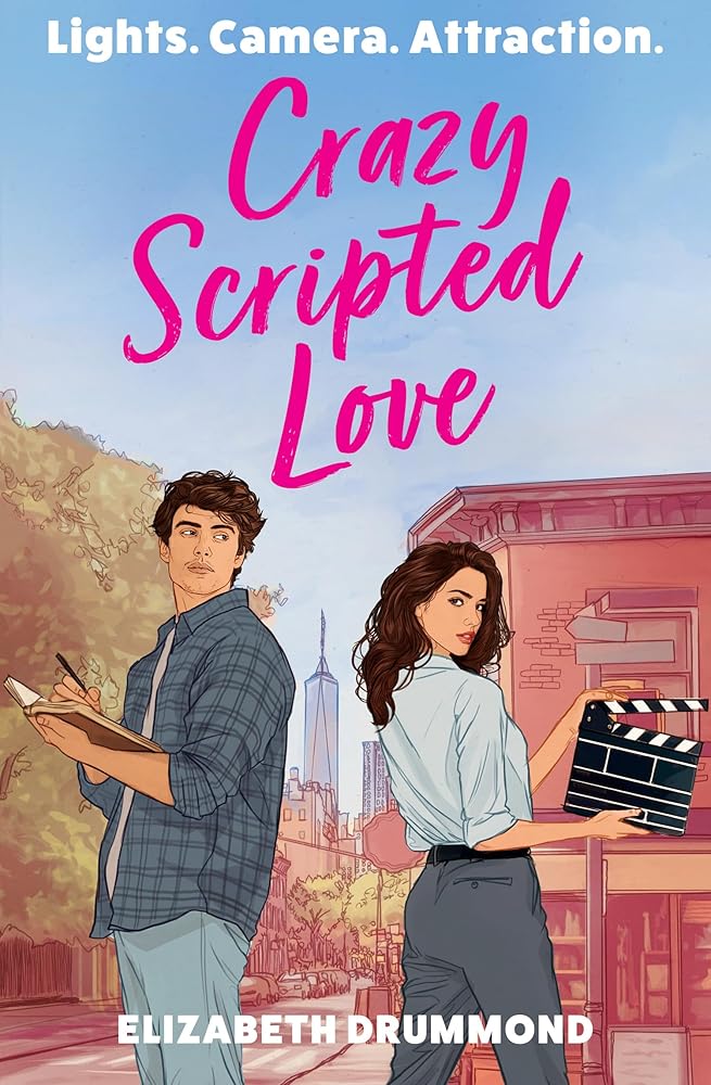 Crazy Scripted Love: Your next enemies-to-lovers romcom obsession, perfect for film lovers and fans of Set it Up! cover image