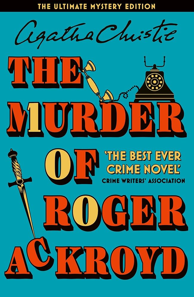 The Murder of Roger Ackroyd [The Ultimate Mystery Edition] cover image