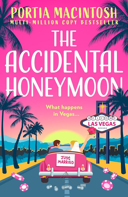 The Accidental Honeymoon: A hilarious rom-com from the author Wish You Weren’t Here, perfect for fans of fake dating romance to read in 2026 cover image