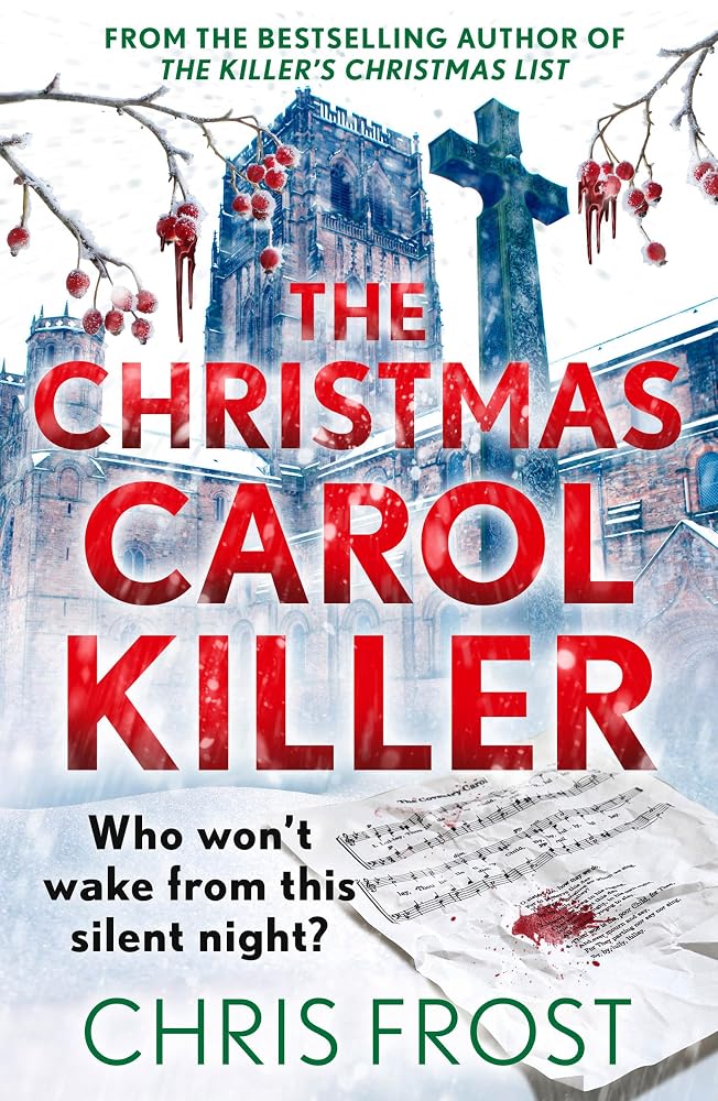 The Christmas Carol Killer: Who won't wake from this silent night?: Book 3 cover image